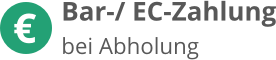 Barzahlung bzw. EC-Zahlung bei Abholung 